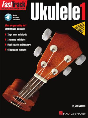 <i>Fast</i>Track Ukulele Method – Book 1
