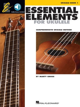 Essential Elements for Ukulele – Method Book 1