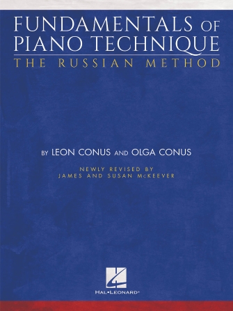 Fundamentals of Piano Technique – The Russian Method