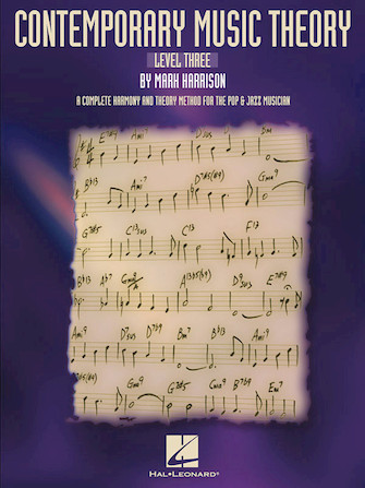 Contemporary Music Theory – Level Three